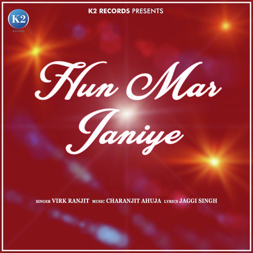 Hun Mar Janiye - Single