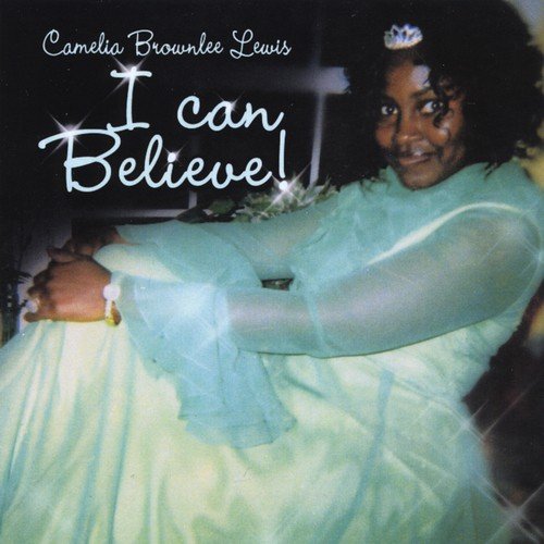 I Can Believe (Mellow Version)