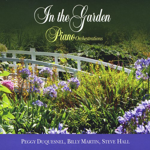 In the Garden (Piano Orchestrations)_poster_image