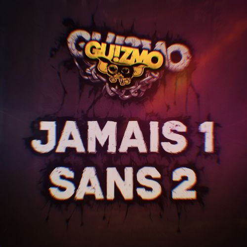 Jamais 1 sans 2_poster_image