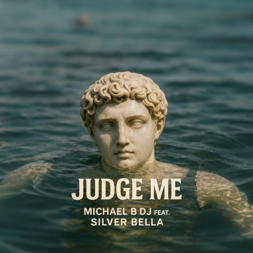Judge Me (feat. Silver Bella)