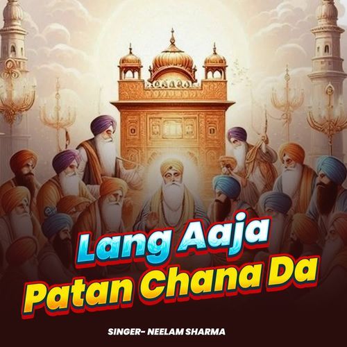 Lang Aaja Patan Chana Da