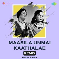 Maasila Unmai Kaathalae - Remix-MQQ5AUdpWmI