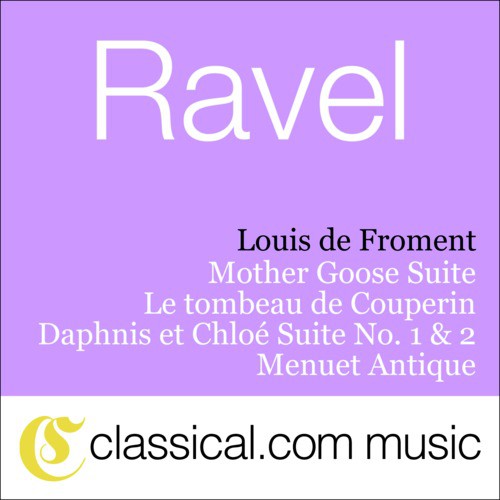 Maurice Ravel, Daphnis Et Chloé Suite No. 1