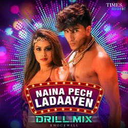 Naina Pech Ladaayen (Drill Mix)-MVozCBp9aH8