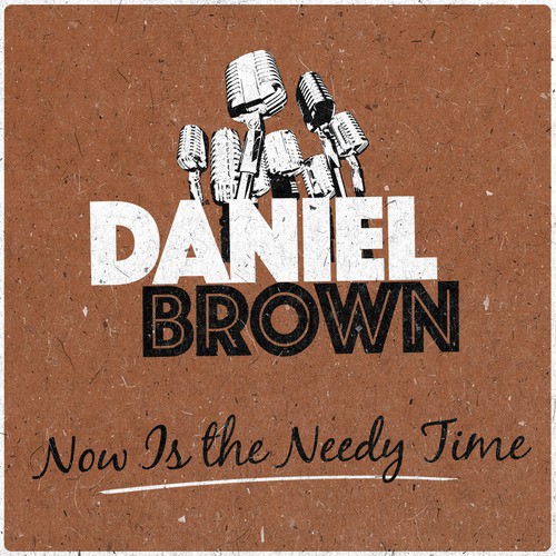 Now Is the Needy Time