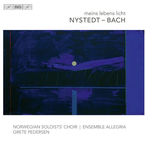 Nystedt & J.S. Bach: Meins Lebens Licht
