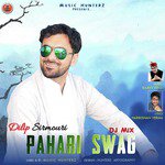 Pahari Swag (Dj Mix)