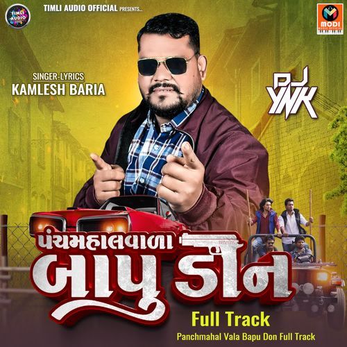 Panchmahal Vala Bapu Don Full Track