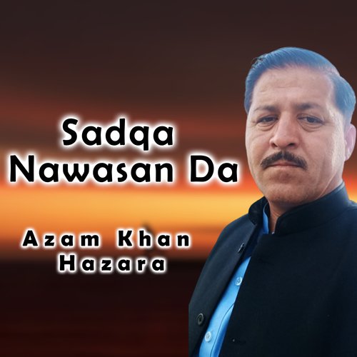 Sadqa Nawasan Da