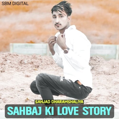 Sahbaj Ki Love Story