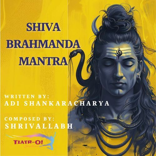 Shiva Brahmanda Mantra