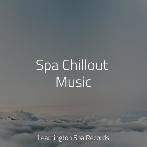 Spa Chillout Music