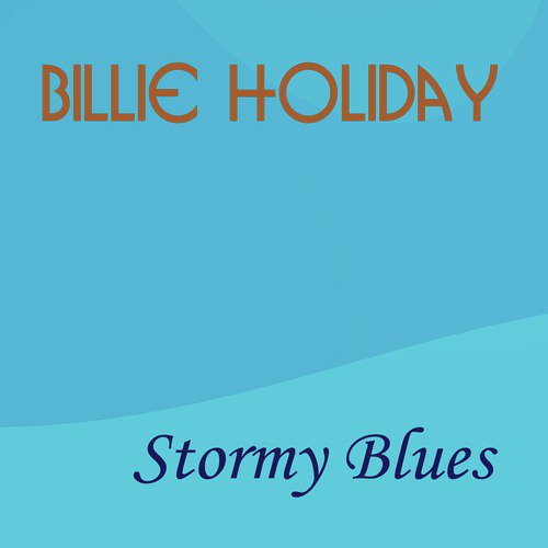 Stormy Blues
