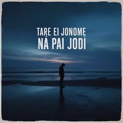 Tare Ei Jonome Na Pai Jodi