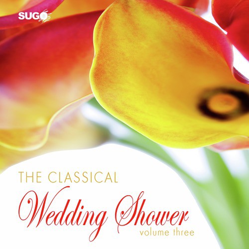 The Classical Wedding Shower, Vol. 3