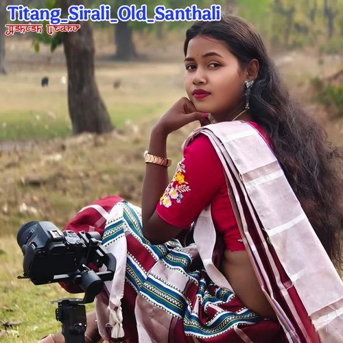 Titang Sirali Old Santhali