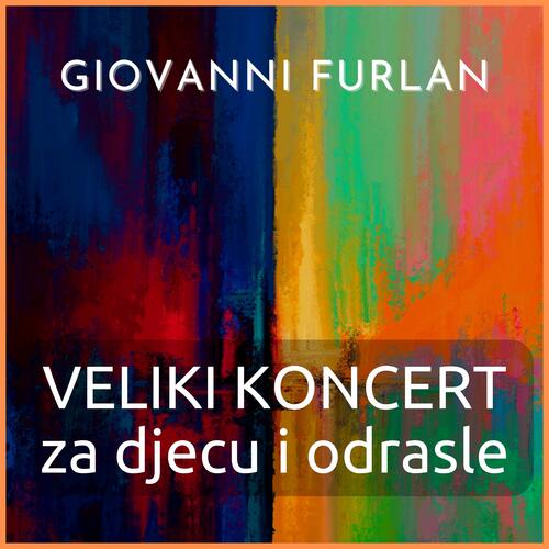 Veliki koncert za djecu i odrasle