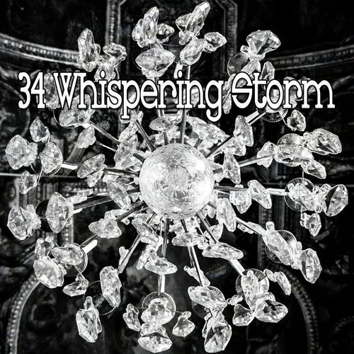 34 Whispering Storm