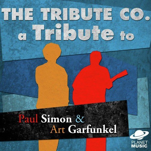 A Tribute to Paul Simon & Art Garfunkel