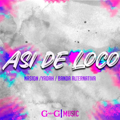 Asi de Loco_poster_image