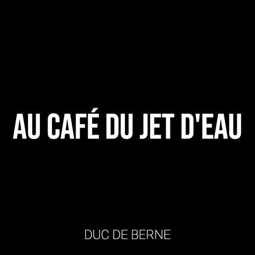 Au café du jet d'eau cover art