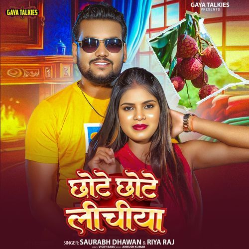 Chhote Chhote Lichiya