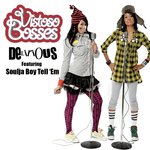 Delirious (Soulja Boy Tell 'Em Version)