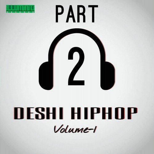 Deshi Hiphop Volume 1 (Part-2)