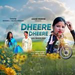 Dheere Dheere