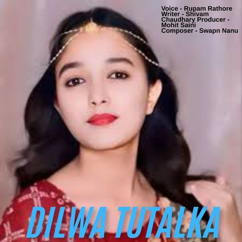 Dilwa Tutalka