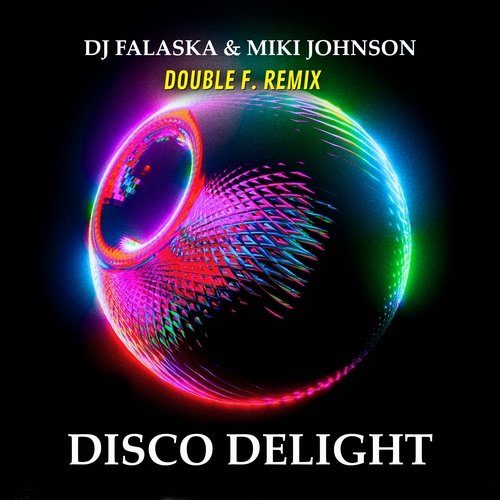 Disco Delight (Double F. Remix)_poster_image