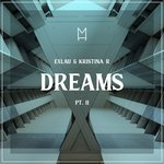 Dreams Pt. II