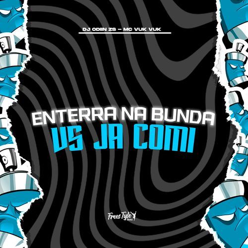 Enterra Na Bunda VS Ja Comi_poster_image