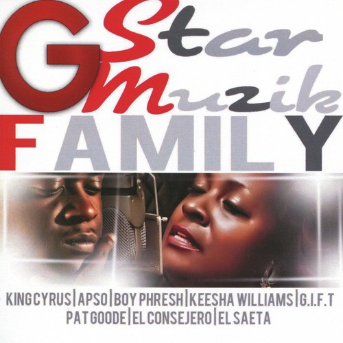 G Star Muzik: Family