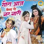 Gaura Aaj Bigad Rahe Nar Nari