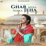 Ghar Mera Nikka Jeha