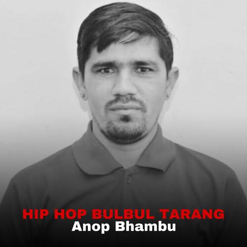 HIP HOP BULBUL TARANG