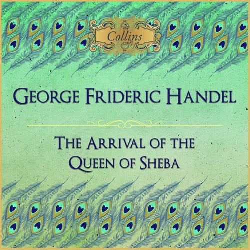 Handel: The Arrival of the Queen of Sheba_poster_image