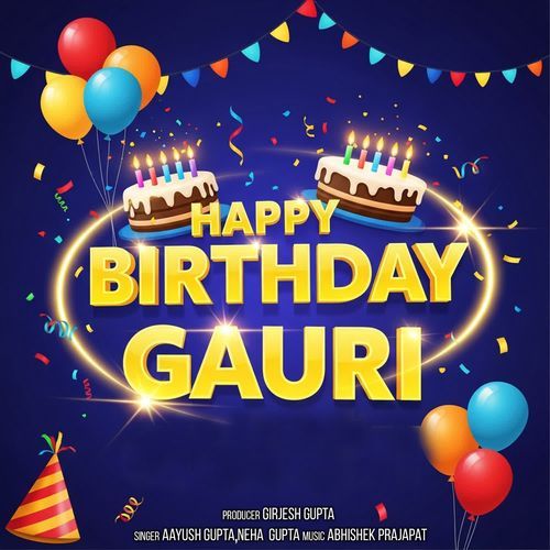 Happy Birthday Gauri