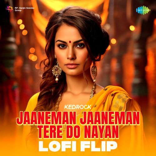 Jaaneman Jaaneman Tere Do Nayan - Lofi Flip
