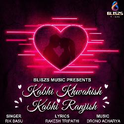 Kabhi Khwahish Kabhi Ranjish-JhkpAjsCY2E