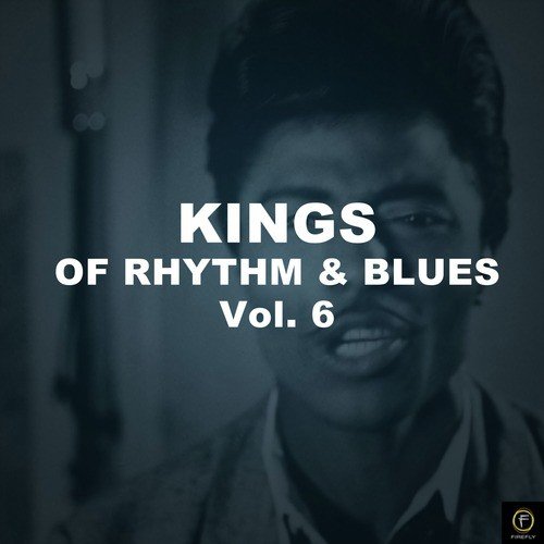 Kings of Rhythm & Blues Vol. 6