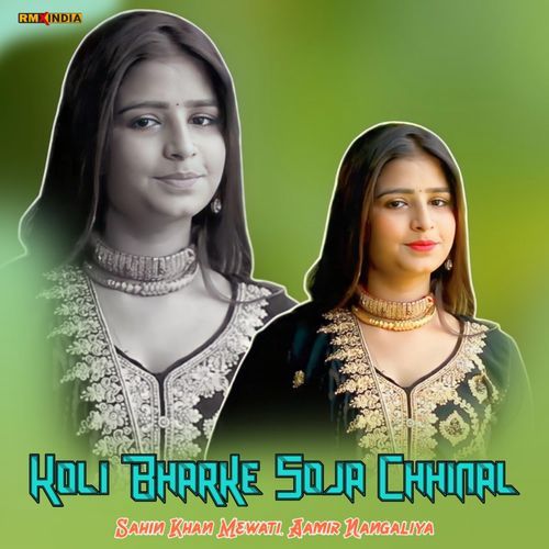 Koli Bharke Soja Chhinal