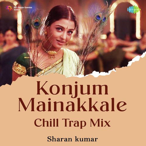 Konjum Mainakkale - Chill Trap Mix