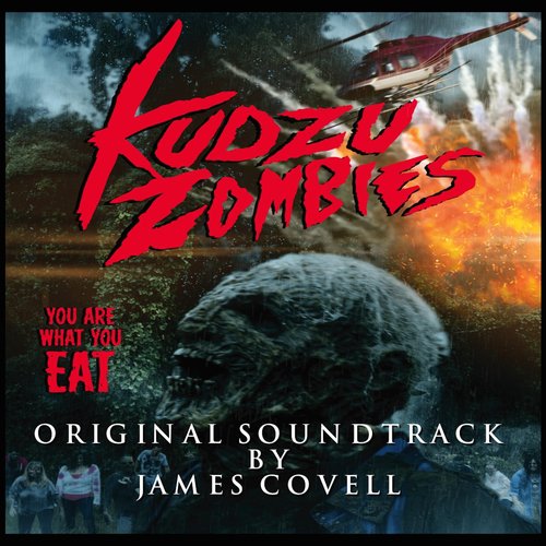 Kudzu Zombies (Original Soundtrack)
