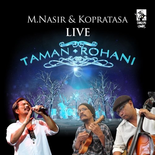 M.Nasir dan Kopratasa LIVE Taman Rohani