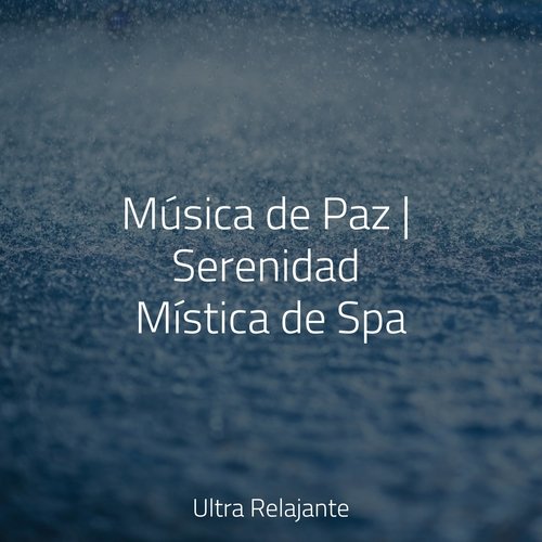 Música de Paz | Serenidad Mística de Spa_poster_image