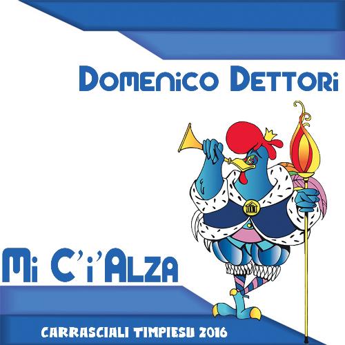 Mi C'i'alza (Carrasciali Timpiesu 2016)