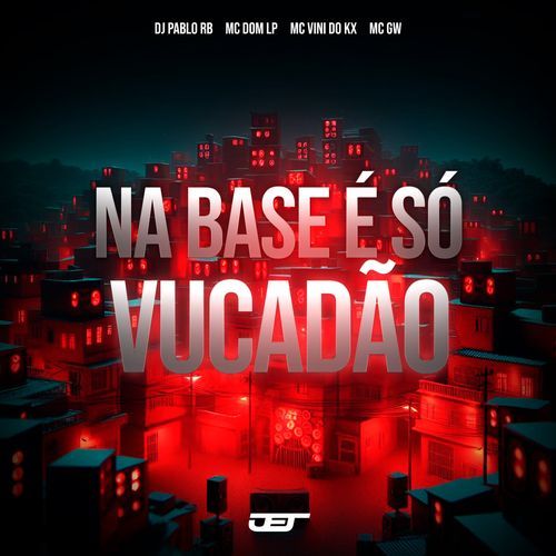 Na Base e So Vucadao (feat. MC Gw) cover art